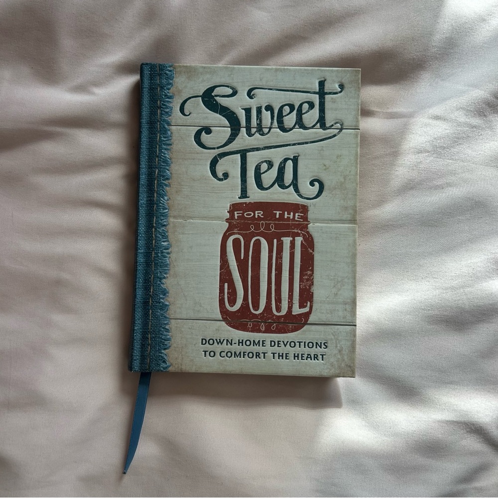 Sweet Tea for the Soul: Down-Home Devotions to Comfort the Heart – Linda Kozar